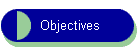 Objectives